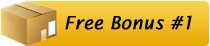 Free Bonus 1 Free Bonus 1